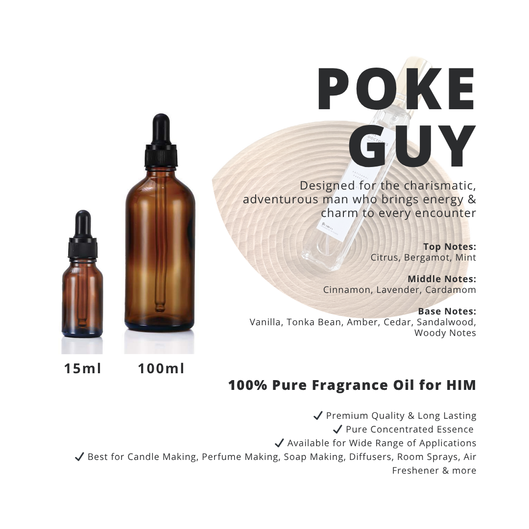 Poke Guy _ 100% Pure Fragrance Oil for HIM