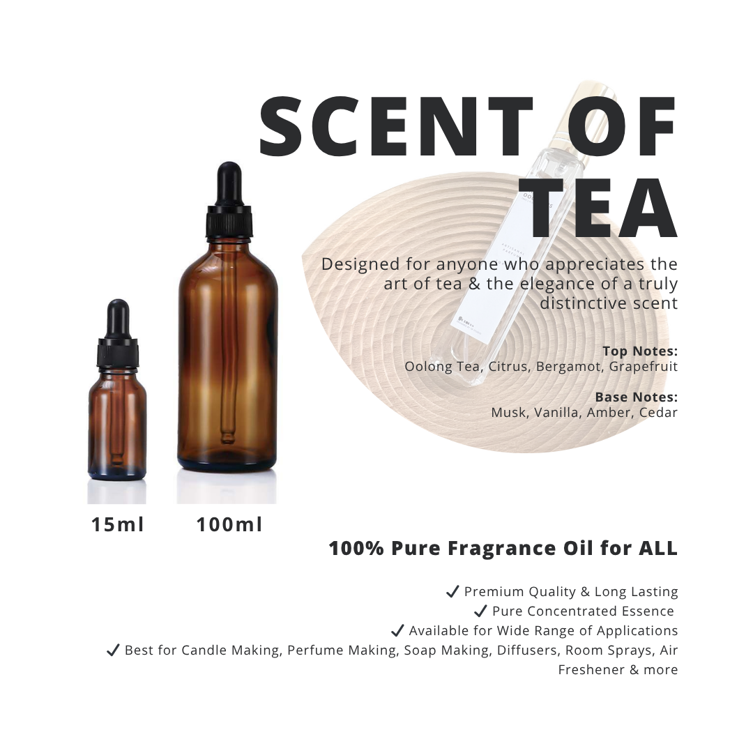 Scent of Tea _ 100% Pure Fragrance Oil for ALL