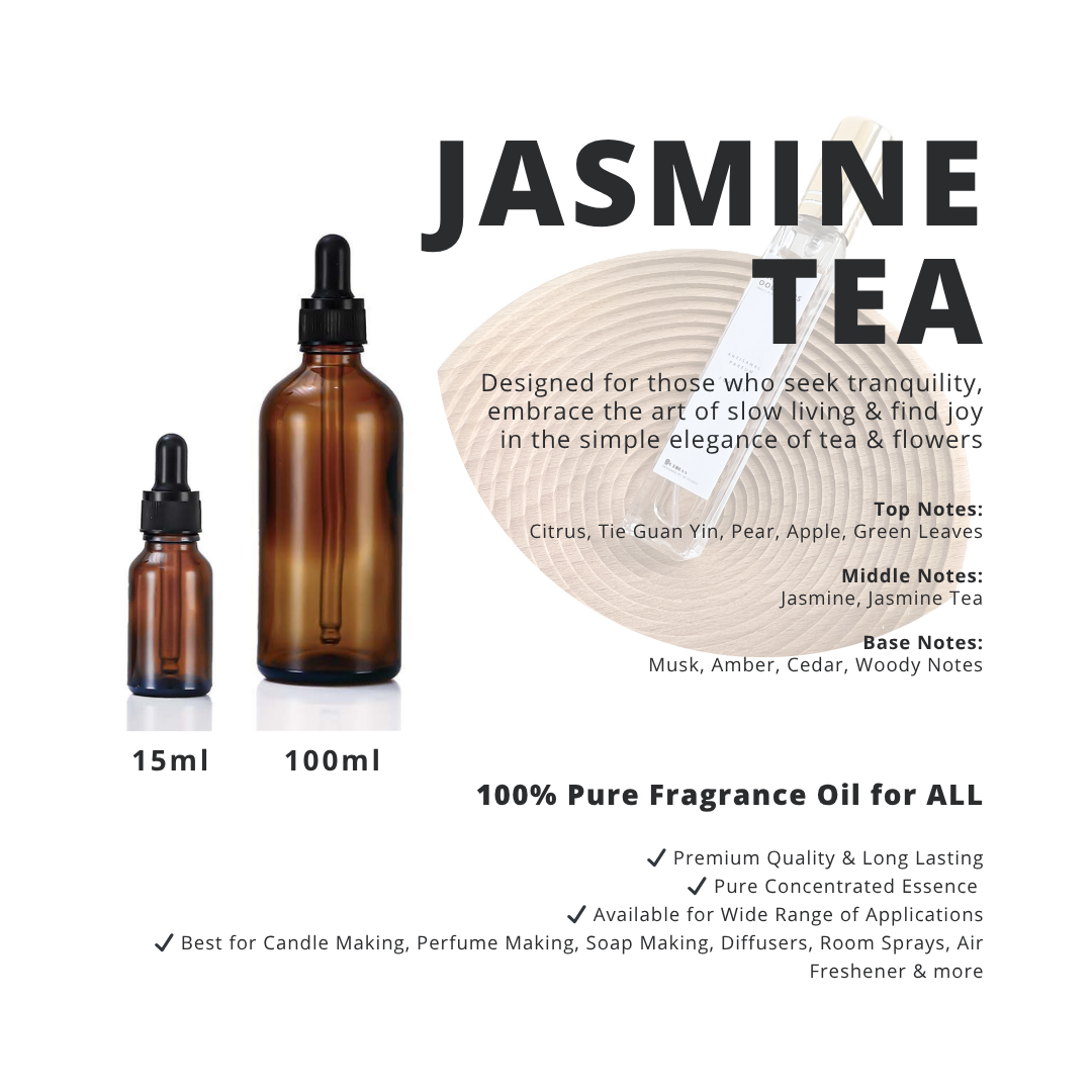 Jasmine Tea _ 100% Pure Fragrance Oil for ALL