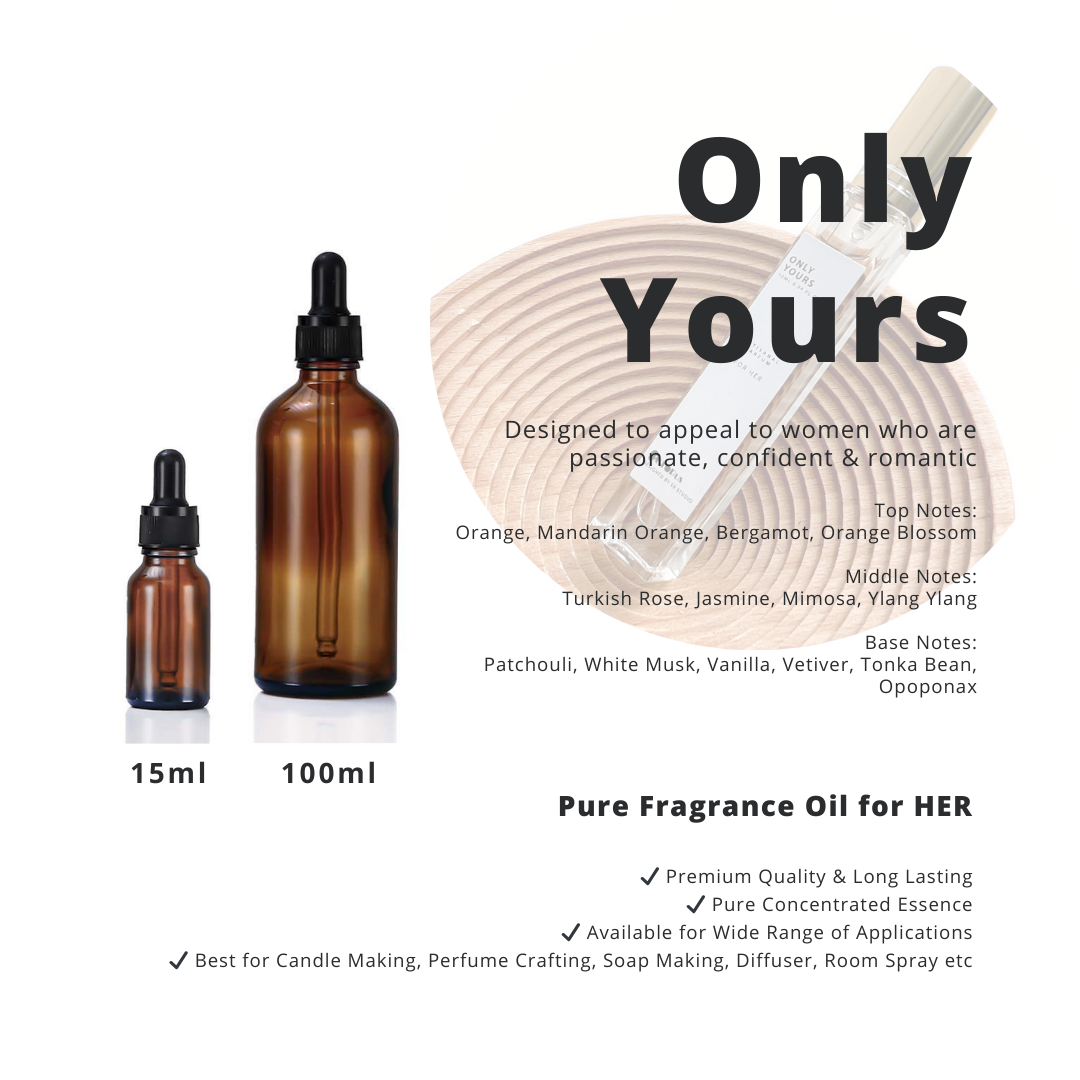 Only Yours _ Pure Fragrance Oil for HER