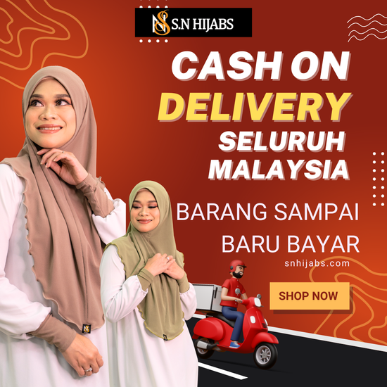 CASH ON DELIVERY | S.N Hijabs