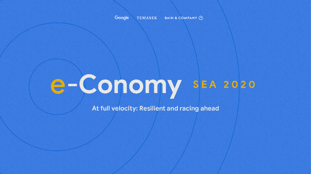 e-Conomy SEA 2020 by Google TERMASEK BAIN & COMPANY