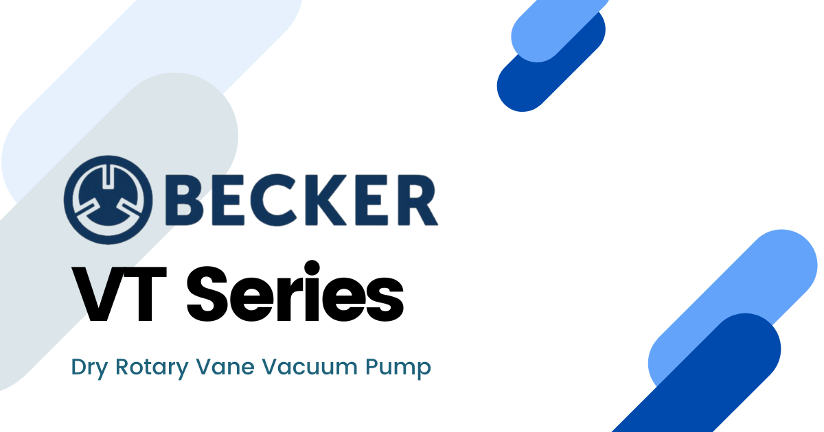 Introducing the Becker VT Series Oil-Free Rotary Vane Vacuum Pump