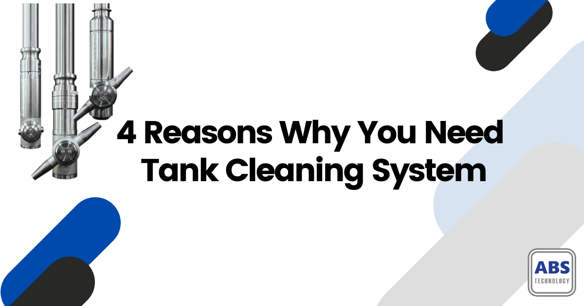 4 Reasons Why You Should Use A Tank Cleaning System