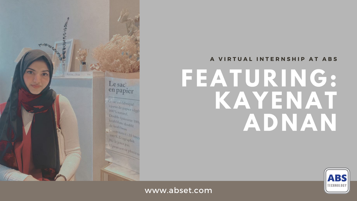 A Virtual Internship at ABS: Featuring Our Marketing Intern, Kayenat