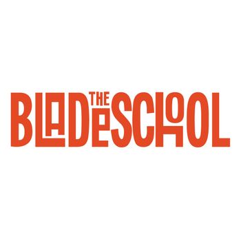 The Blade School