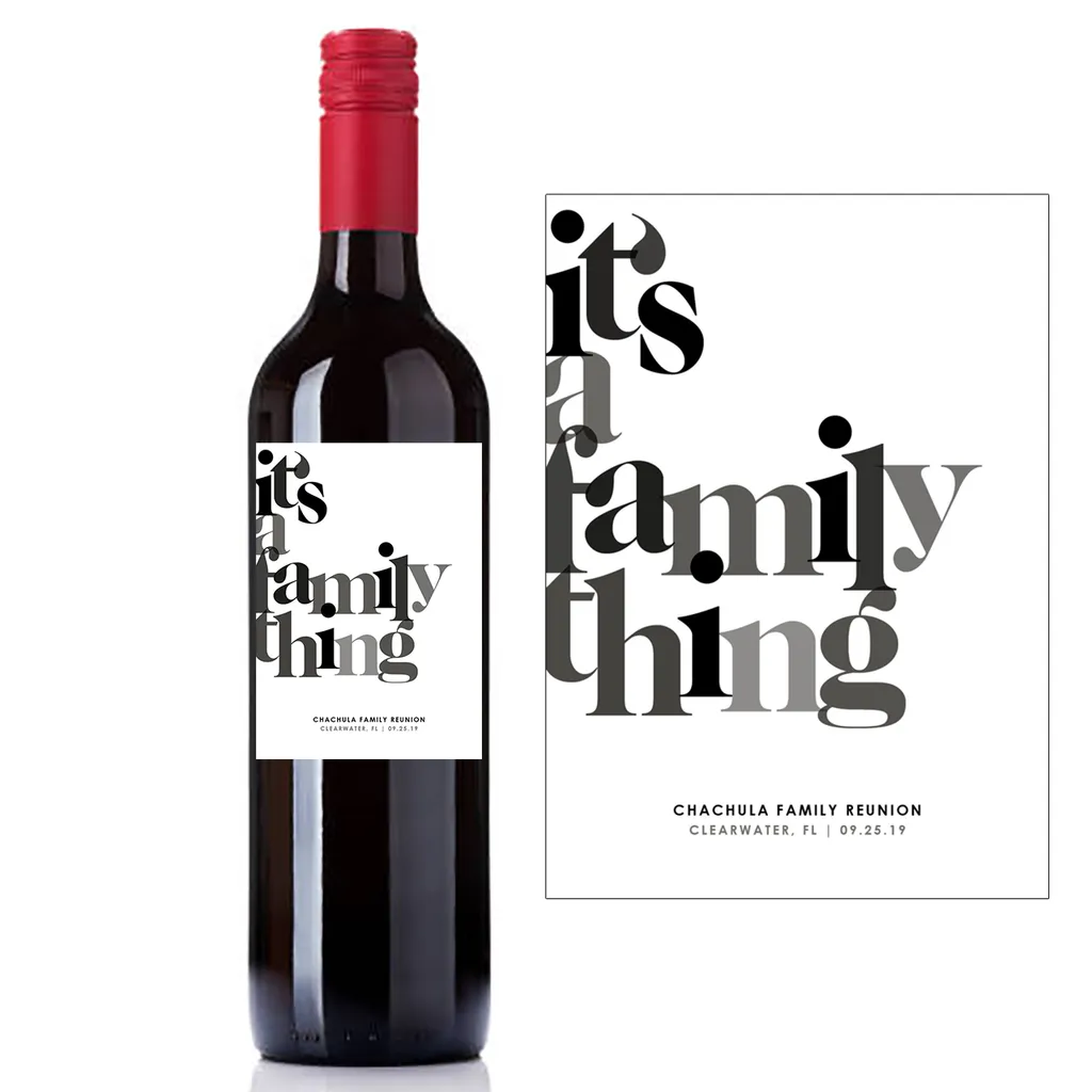 1251ItsAFamilyThingReunion_Wine2_xlarge.jpg