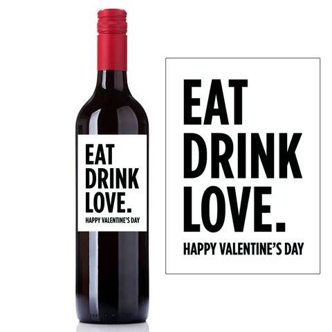 EatDrinkLoveValentinesWineLabel_xlarge.jpg