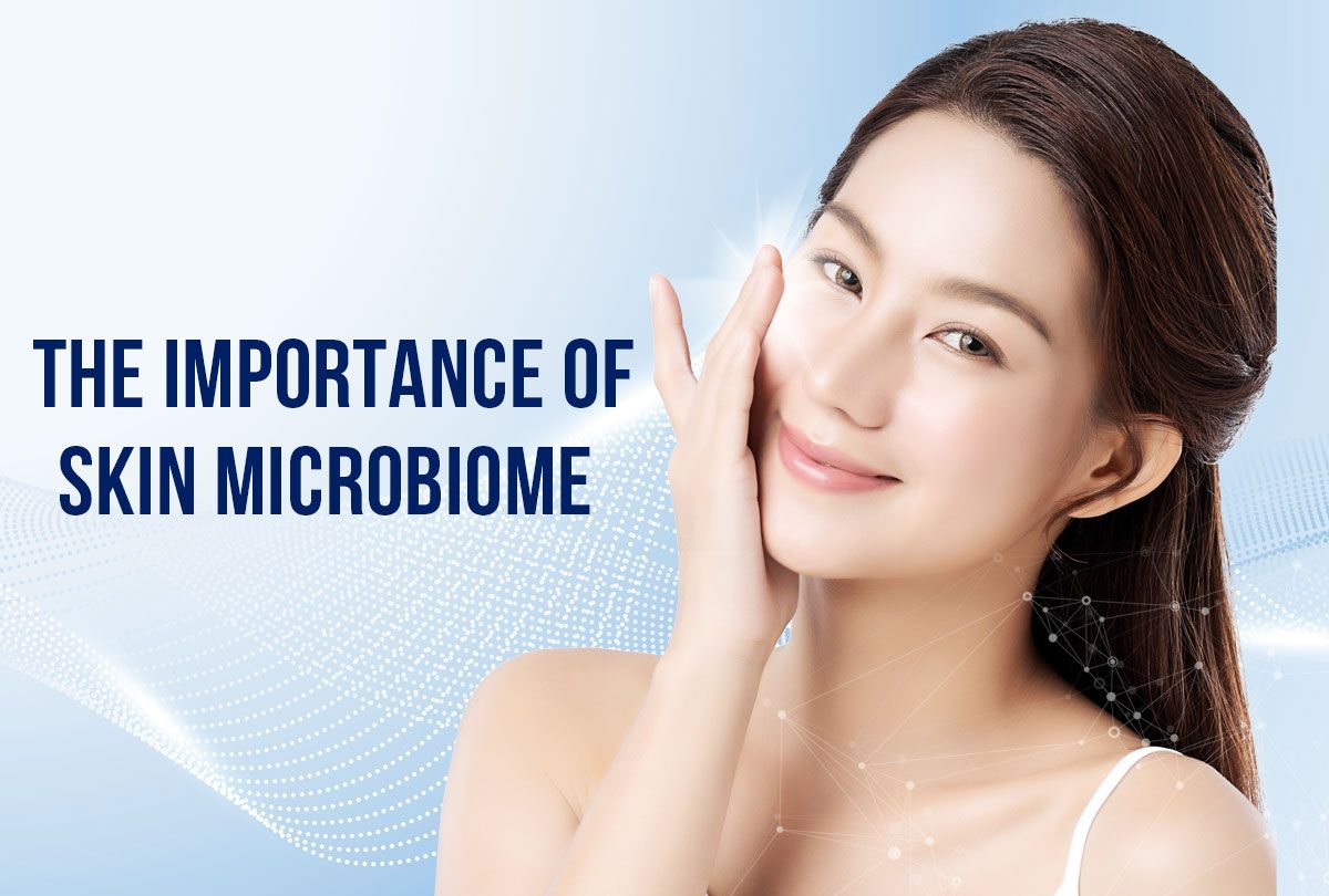 A Guide to Healthy Glowing Skin - Skin Microbiome