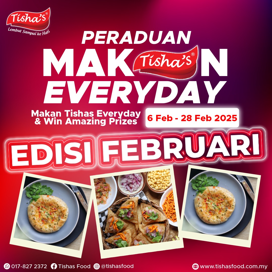 MAKAN TISHAS EVERYDAY CONTEST