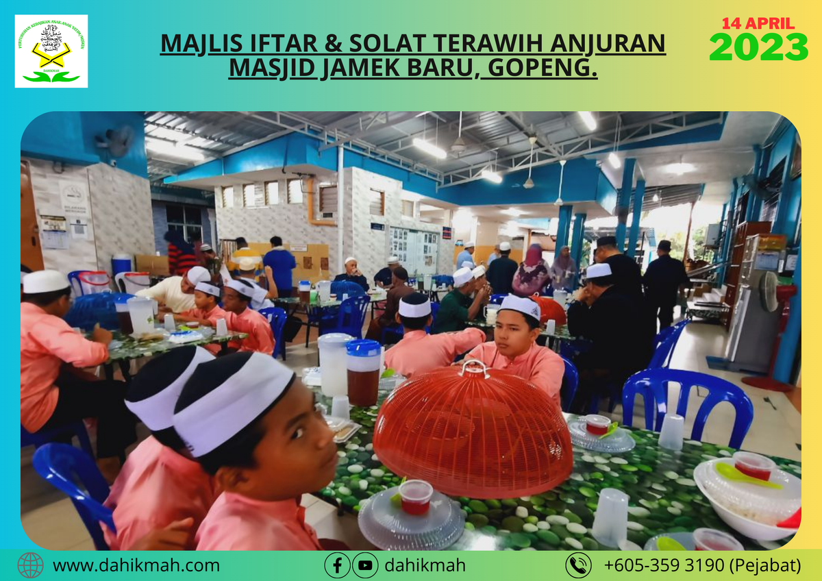 [14 APRIL 2023] MAJLIS IFTAR & SOLAT TERAWIH ANJURAN MASJID JAMEK BARU, GOPENG.