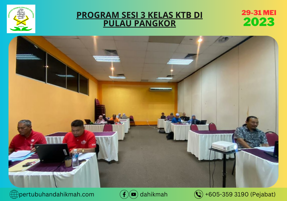 [29-31 MEI 2023] PROGRAM SESI 3 - KELAS KTB DI PULAU PANGKOR