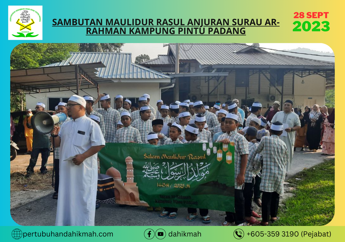 [28 SEPTEMBER 2023] SAMBUTAN MAULIDUR RASUL ANJURAN SURAU AR-RAHMAN KAMPUNG PINTU PADANG