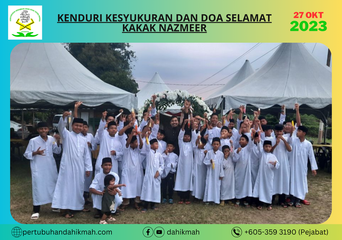 [27 OKTOBER 2023] KENDURI KESYUKURAN DAN DOA SELAMAT KAKAK NAZMEER