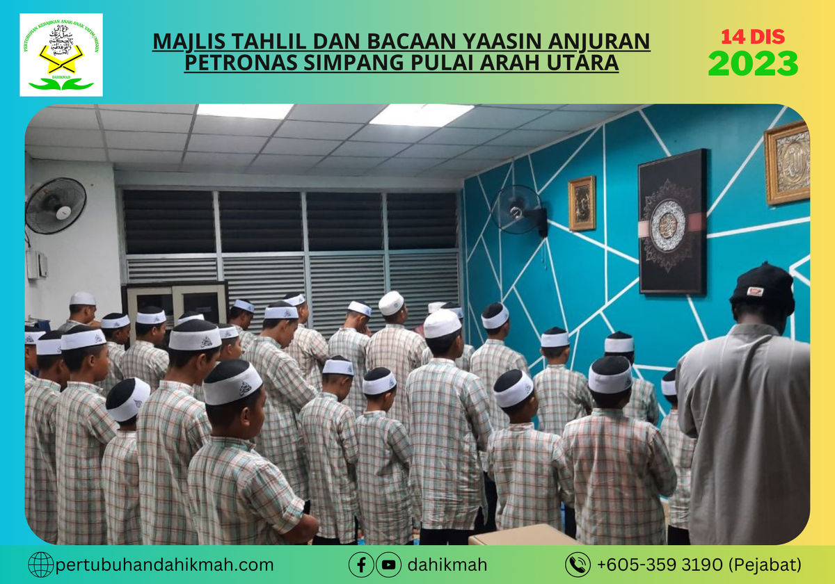 [14 DISEMBER 2023] MAJLIS TAHLIL DAN BACAAN YAASIN ANJURAN PETRONAS SIMPANG PULAI ARAH UTARA