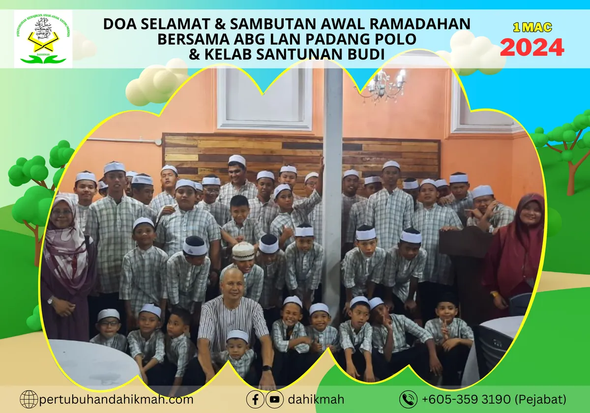 [1 MAC 2024] MAJLIS DOA SELAMAT & SAMMBUTAN AWAL RAMADHAN BERSAMA ABANG LAN PADANG POLO & KELAB SANTUNAN BUDI