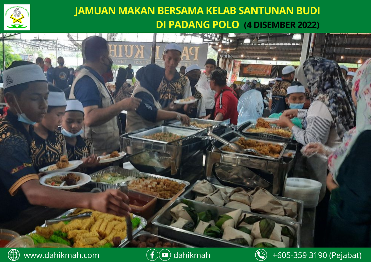 JAMUAN MAKAN BERSAMA KELAB SANTUAN BUDI (4 DISEMBER 2022)