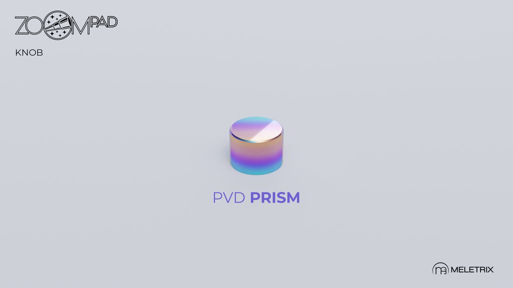 ZoomPad_Knob_PVD_Prism