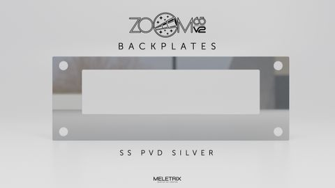 Zoom65v2_Backplate_SS_PVD_Silver