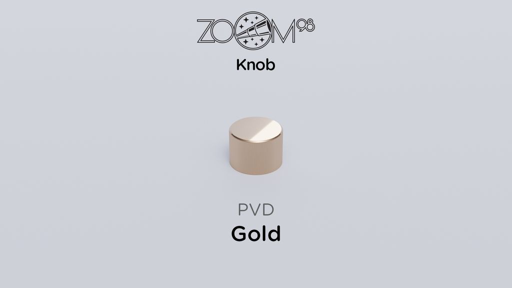 Zoom98_Knob_PVD_Gold