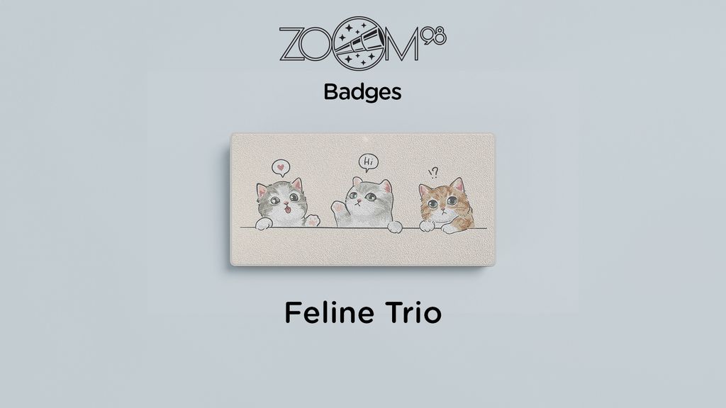 Zoom98_Badge_UV_FelineTrio