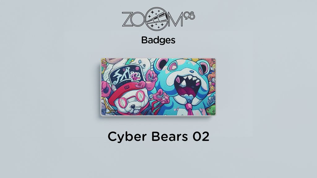Zoom98_Badge_UV_CyberBear02