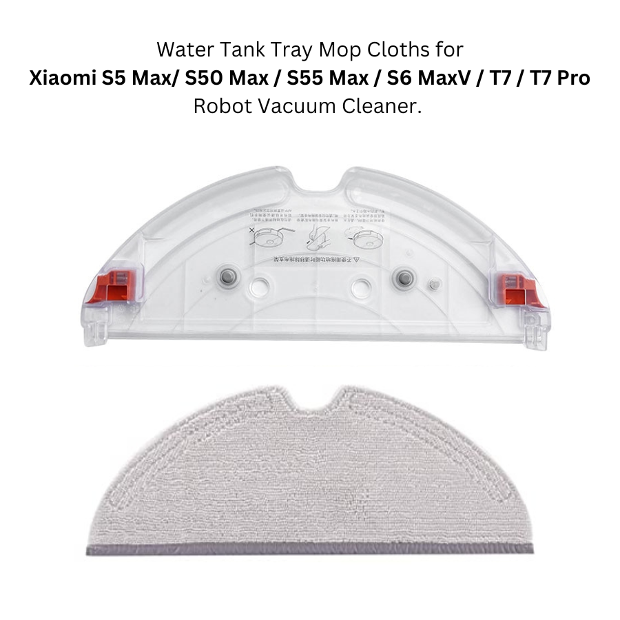 water tank tray mop cloths for Xiaomi S5 Max S50 Max  S55 Max  S6 MaxV  T7  T7 Pro Robot Vacuum Cleaner. (1)