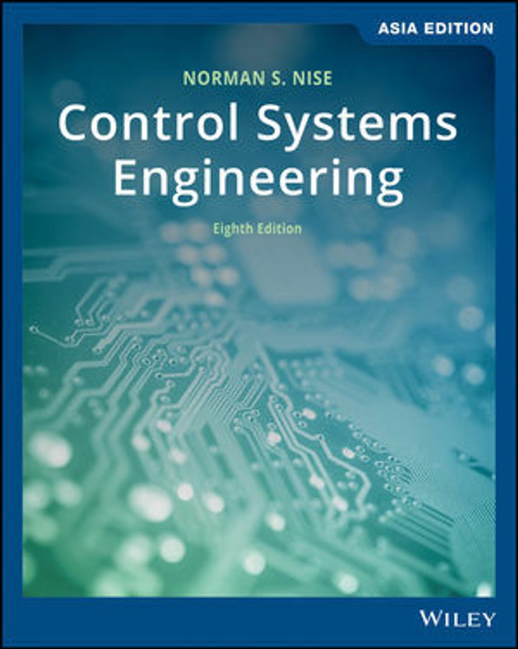 9781119590170 CONTROL SYSTEM ENGINEERING NISE 8E AE.jpg