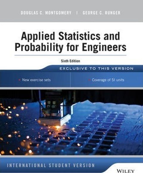 9781118744123 Applied Statistics and Probability for Engineers Montgomery 6E.jpg