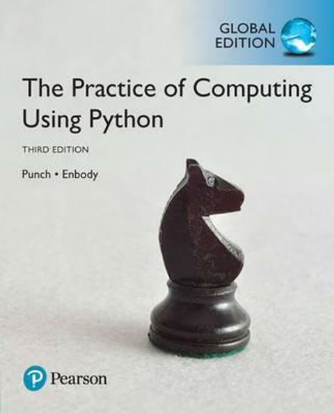 9781292166629 The Practice of Computing Using Python Punch 3E GE.jpg