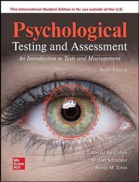 9781265799731 Psychological Testing and Assessment Cohen ISE 10E.jpg