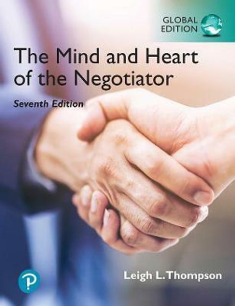 9781292399461The Mind and Heart of Negotiator Thompson 7E GE.jpg
