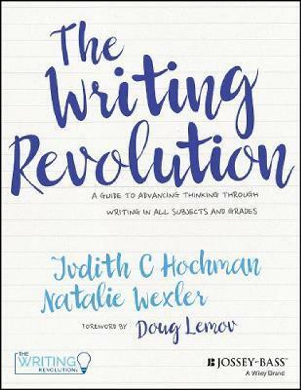 9781119364917The Writing Revolution Judith Hochman.jpg
