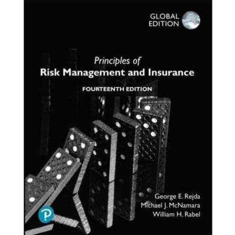 9781292349749 Principles of Risk Management and Insurance Rejda 14E GE.jpg