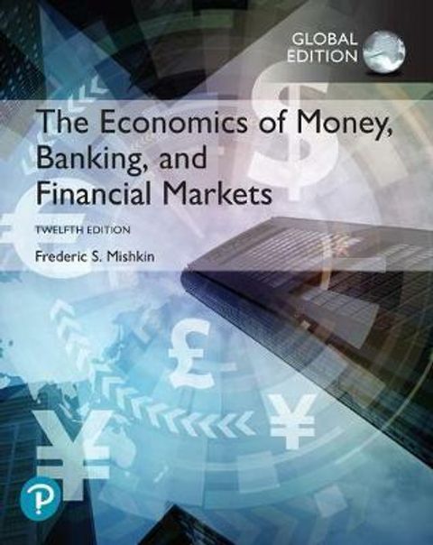 9781292268859 The Economics of Money Banking N Financial Markets Mishkin 12E GE.jpg