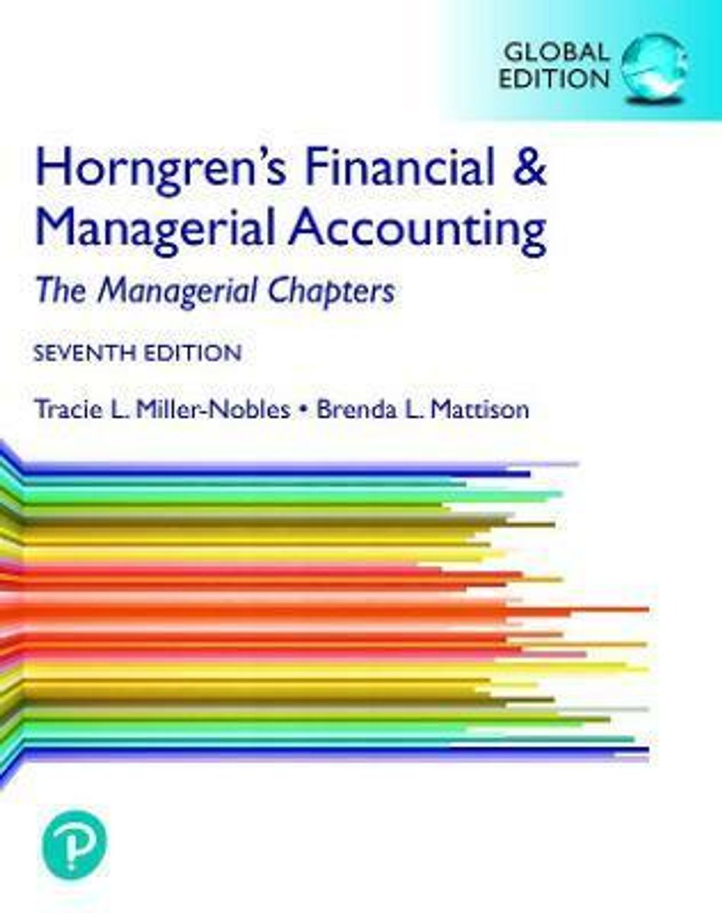 9781292412337 Horngrens Financial n Managerial Accounting MillerNoble 7th GE.jpg