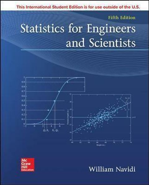 STATISTICS FOR ENGINEERS AND SCIENTISTS WILLIAM NAVIDI 5TH ISE9781260547887.jpg