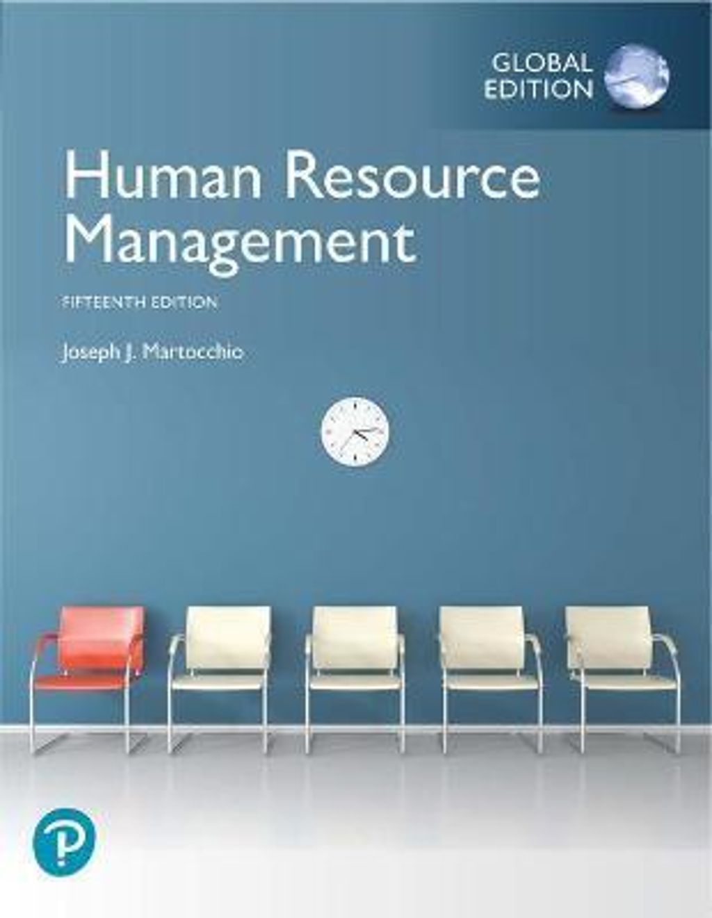 Human Resource Management Martocchio 15th GE 9781292264332