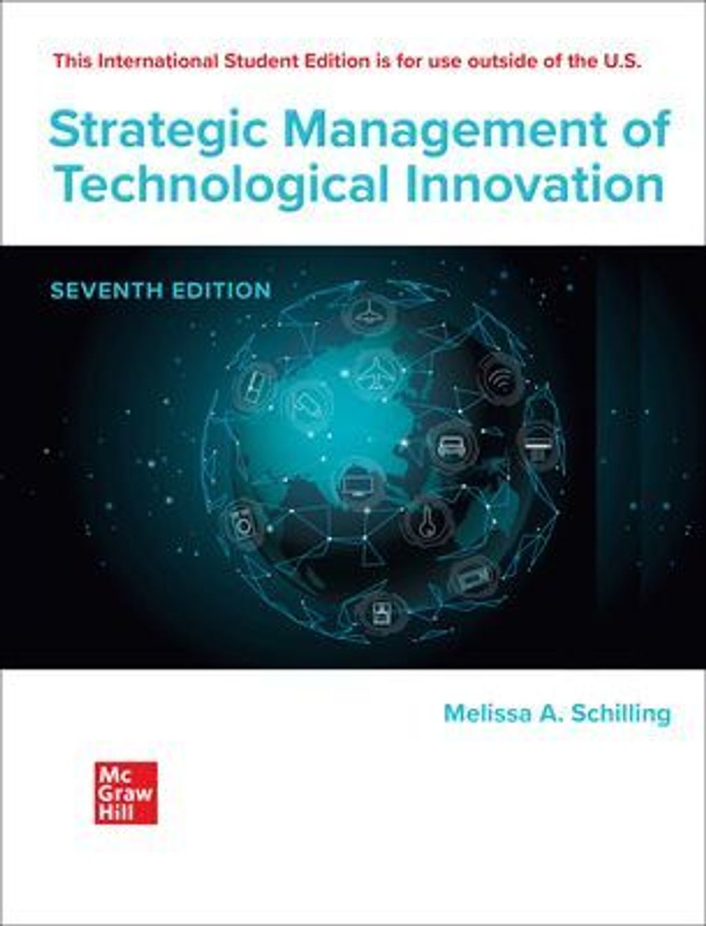 9781265073350 Strategic Management of Technological Innovation 7th ISE Schilling