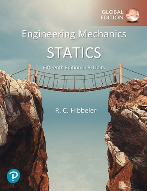 9781292444048 Engineering Mechanics Statics Hibbeler 15E SI