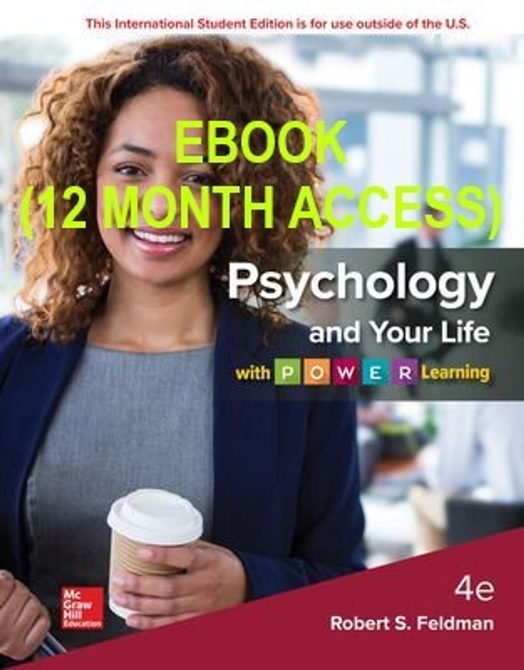 EBOOK Psychology and your life Feldman 9781260565584 