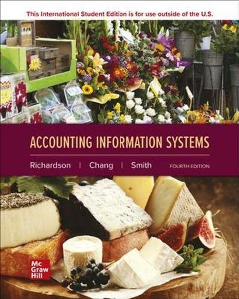 9781266188350 Accounting Infomation Systems Richardson 4th ISE