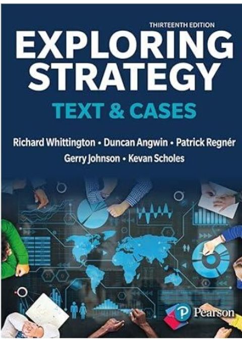 9781292428741 Exploring Strategy Whittington 13EA