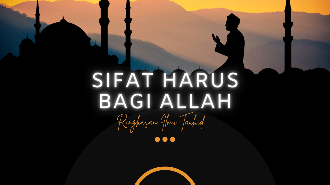 Sifat Harus Bagi Allah 