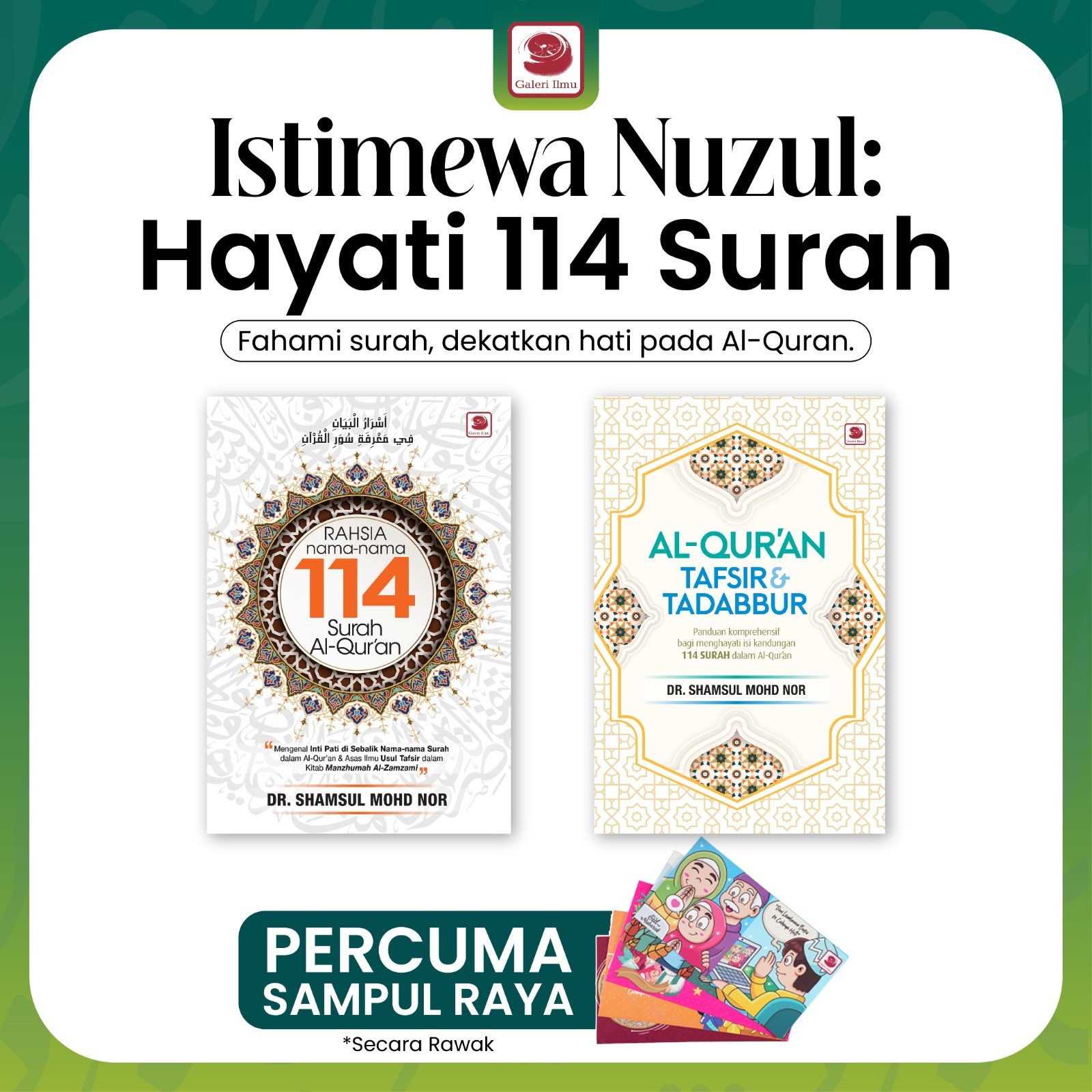 Istimewa Nuzul: Hayati 114 Suurah
