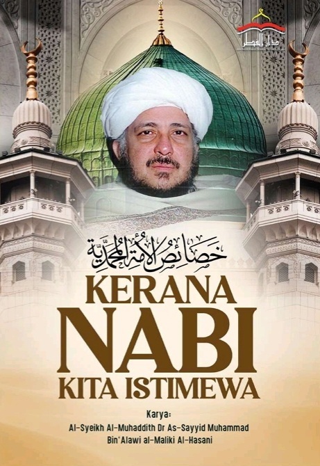 Kerana Nabi Kita Istimewa