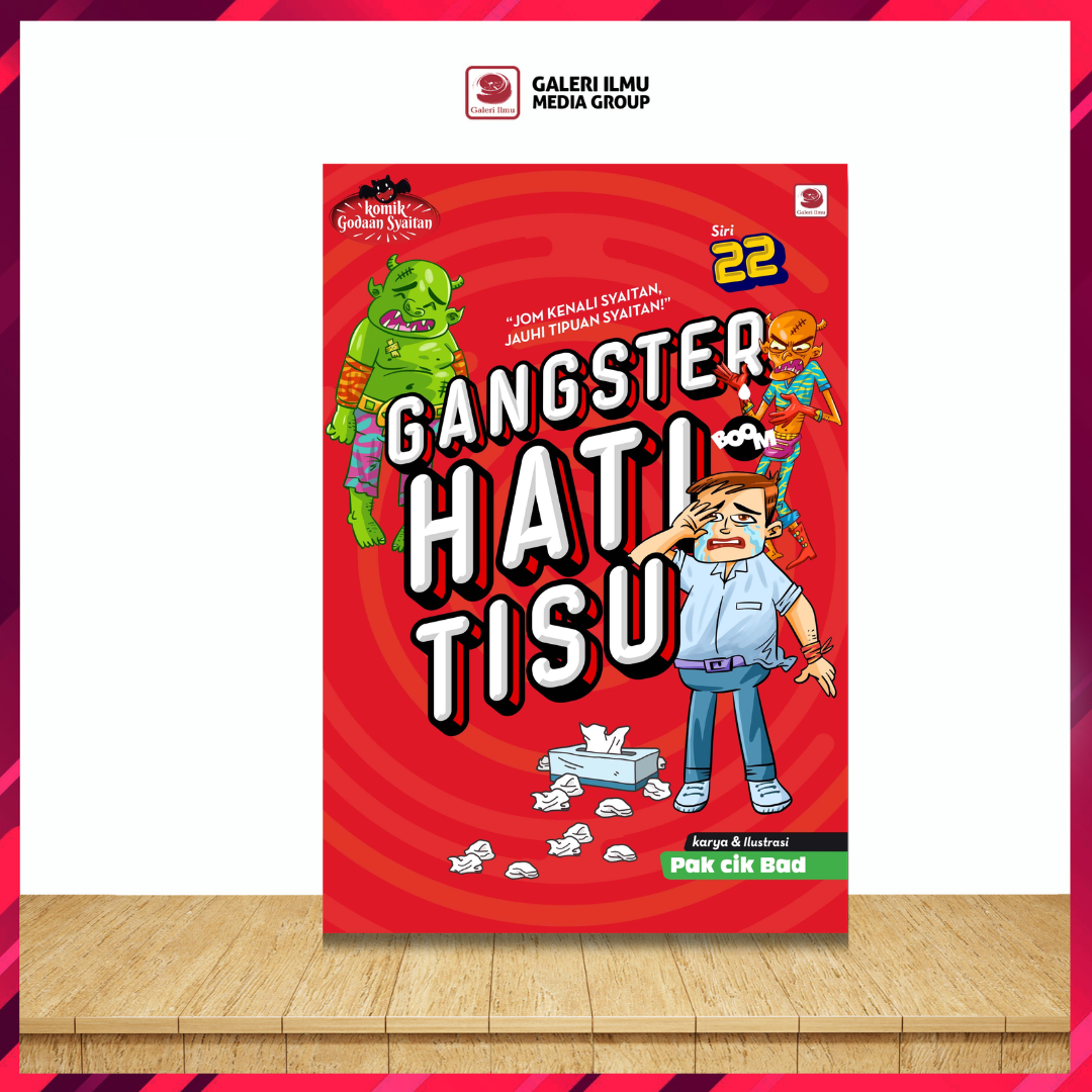 GANGSTER HATI TISU