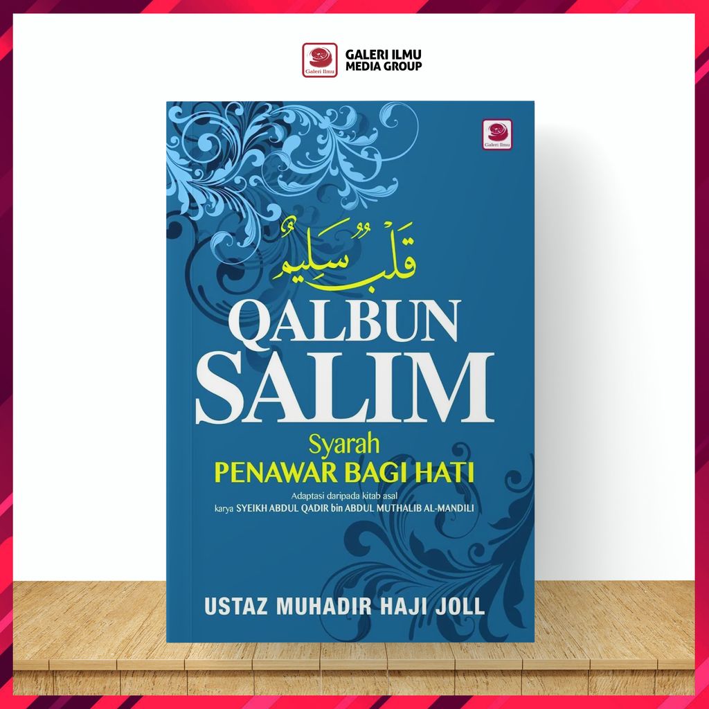 QALBUN-SALIM;-SYARAH-PENAWAR-BAGI-HATI-