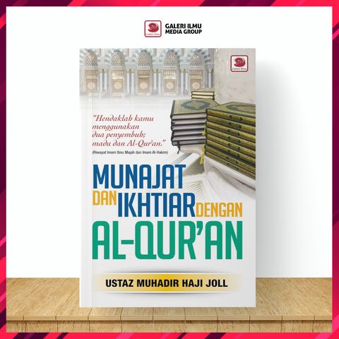 MUNAJAT-&-IKHTIAR-DENGAN-AL-QUR’AN-