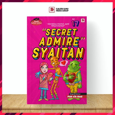 KGS-SIRI-#17A--‘SECRET-ADMIRER’-SYAITAN-
